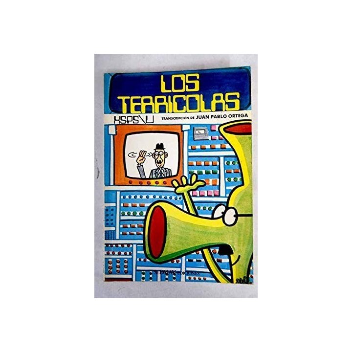 Los terrícolas - HSPS / U. Transcripción de Juan Pablo Ortega.